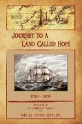Journey to a Land Called Hope
