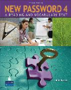 New Password 4: A Reading and Vocabulary Text (without MP3 Audio CD-ROM)