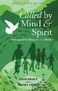 Called by Mind and Spirit: Crossing the Borderlands of Childhood