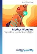 Mythos Blondine