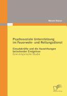 Psychosoziale Unterstützung im Feuerwehr- und Rettungsdienst