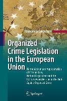 Organized Crime Legislation in the European Union