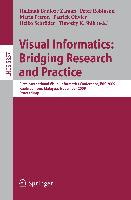 Visual Informatics: Bridging Research and Practice