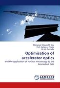 Optimisation of accelerator optics