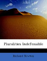 Pluralities Indefensible