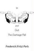 In and Out the Garbage Pail