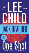 Jack Reacher: One Shot: A Jack Reacher Novel