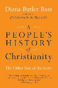 A People's History of Christianity