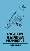 Pigeon Raising - Number 3