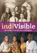 Indivisible: African-Native American Lives in the Americas