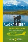 Alaska-Fieber