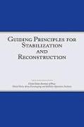 Guiding Principles for Stabilization and Reconstruction