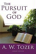The Pursuit of God (Library Edition)