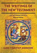 The Writings of the New Testament: An Interpretation
