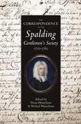 The Correspondence of the Spalding Gentlemen's Society, 1710-1761