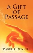 A Gift of Passage