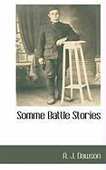 Somme Battle Stories