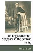 An English Woman-Sergeant in the Serbian Army