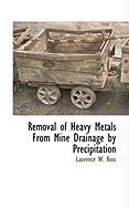 Removal of Heavy Metals From Mine Drainage by Precipitation