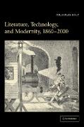 Literature, Technology, and Modernity, 1860 2000