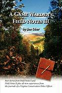 A Game Warden's Field Notes III