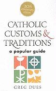 Catholic Customs & Traditions