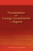 Privatization and Foreign Investments in Nigeria