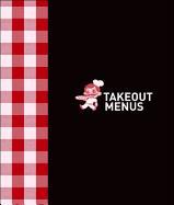 Takeout Menus