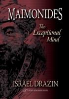 Maimonides: The Exceptional Mind