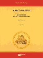 Marco de Biasi: Concerto Per Tre Chitarree E Orchestra: Piano Reduction