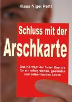 Schluss mit der Arschkarte