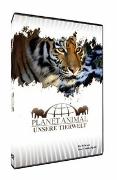 Planet Animal - Unsere Tierwelt