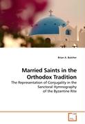 Married Saints in the Orthodox Tradition