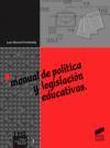 Manual de política y legislación educativas