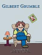 Gilbert Grumble