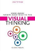 Visual Thinking: How 50 Brain-Training Puzzles to Change the Way You Think