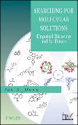Searching for Molecular Solutions