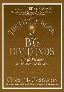 The Little Book of Big Dividends