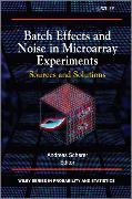 Batch Effects and Noise in Microarray Experiments