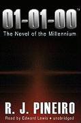 01-01-00: A Novel of the Millennium