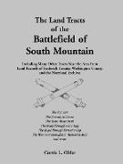 The Land Tracts of the Battlefield of South Mountain