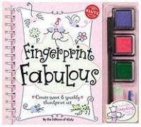 Fingerprint Fabulous: Create Sweet & Sparkly Thumbprint Art [With Sequins and Three Ink Pads and Postcards and Glitter Glue and Marker]