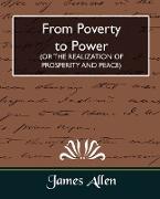 From Poverty to Power (or the Realization of Prosperity and Peace)