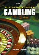 The International Encyclopedia of Gambling