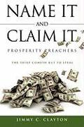 Name It and Claim It Prosperity Preachers