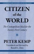 Citizen of the World: The Cosmopolitan Ideal for the Twenty-First Century