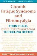 Chronic Fatigue Syndrome and Fibromyalgia