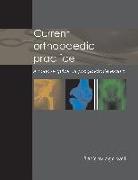 Current Orthopaedic Practice: A Concise Guide for Postgraduate Exams