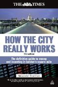 How the City Really Works