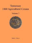 Tennessee 1860 Agricultural Census, Volume 2